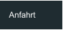 Anfahrt